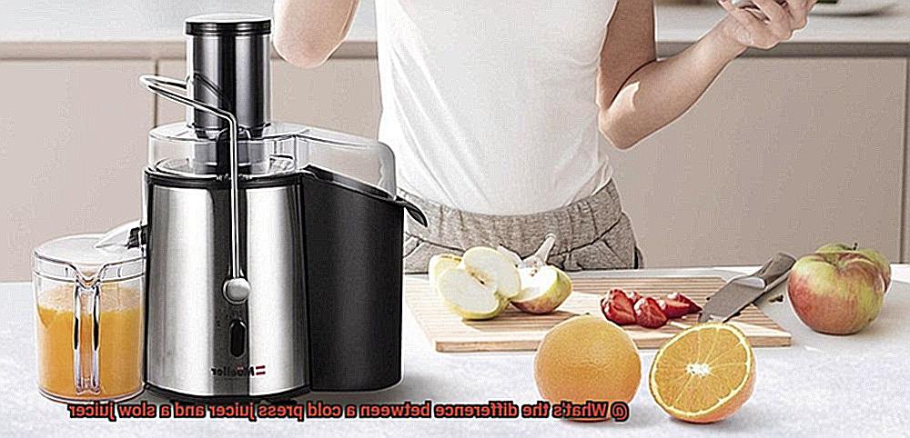 What's the difference between a cold press juicer and a slow juicer-3