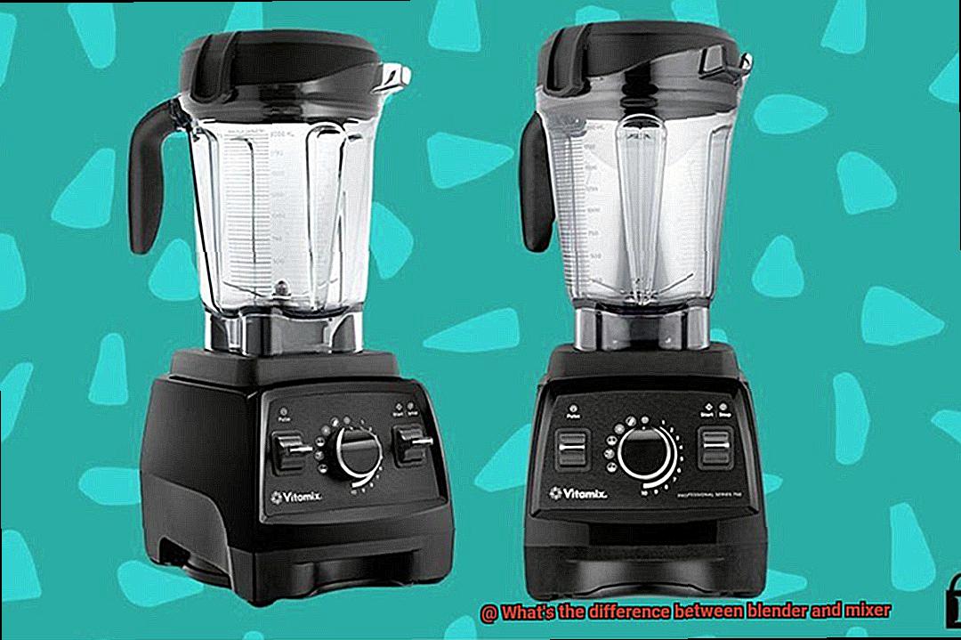 What's the difference between blender and mixer-3