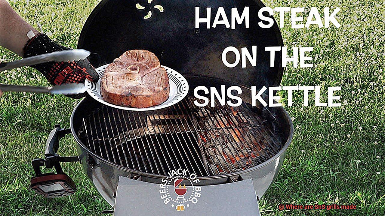 Where are SnS grills made-2