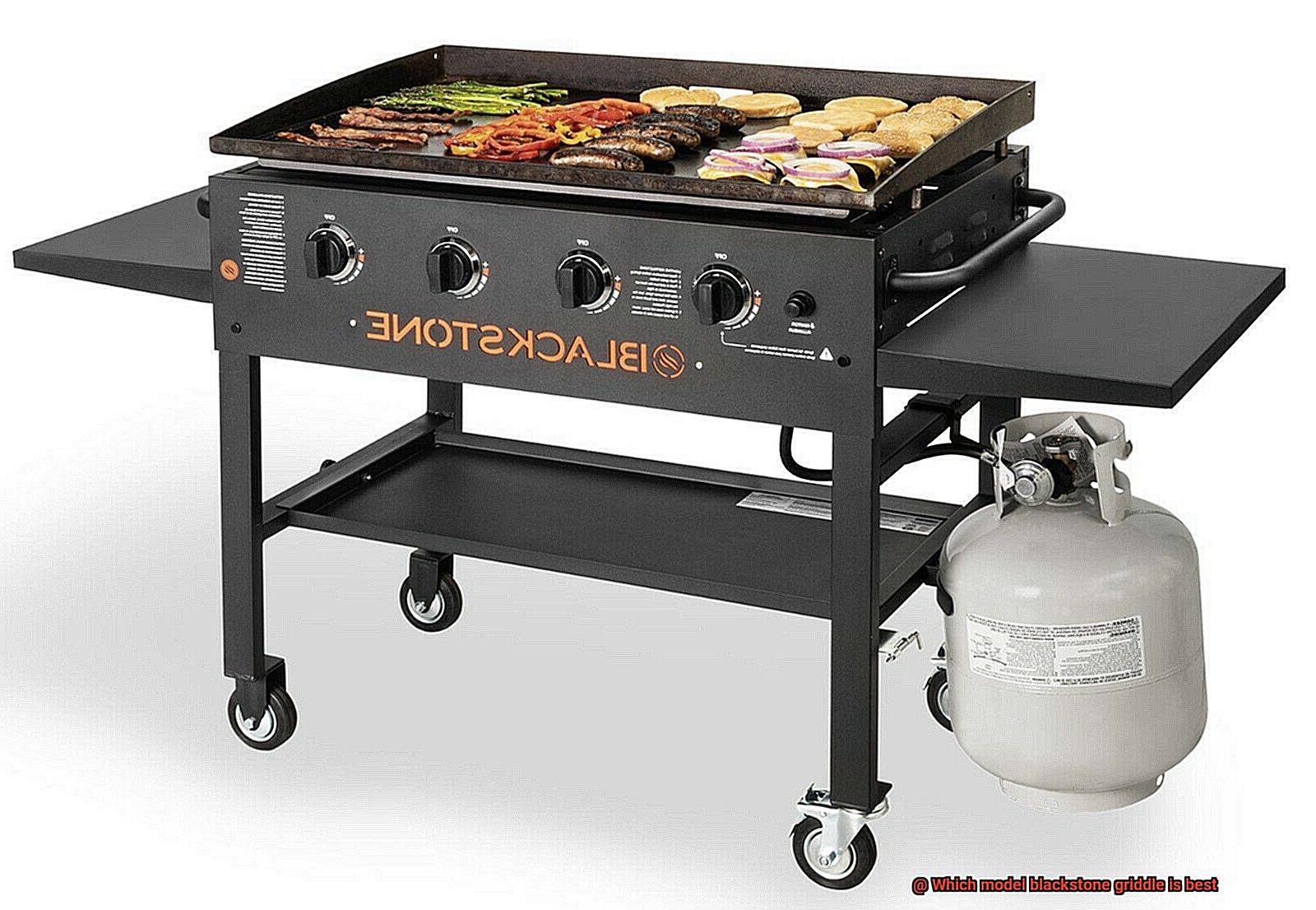 Which model blackstone griddle is best-2
