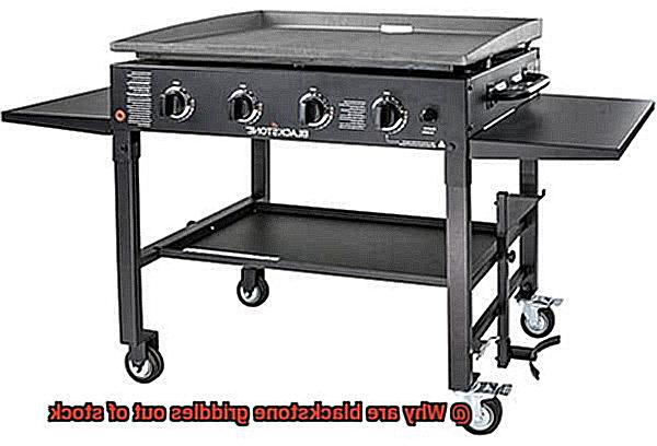 Why are blackstone griddles out of stock-5