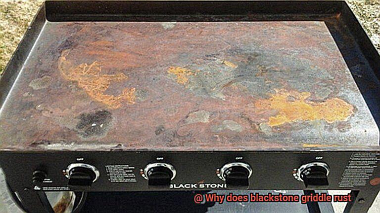 Why does blackstone griddle rust-2
