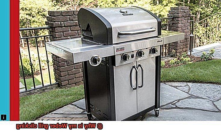 Why is my Weber grill clicking-2