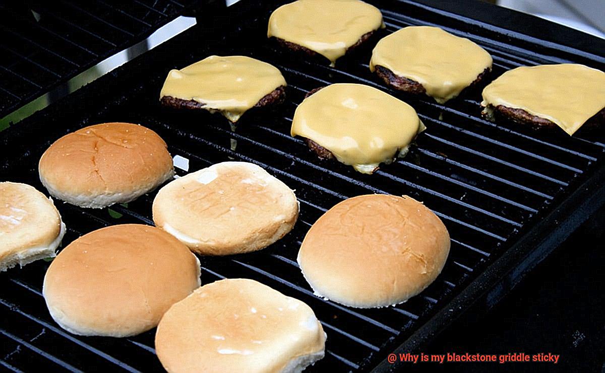 Why is my blackstone griddle sticky-5