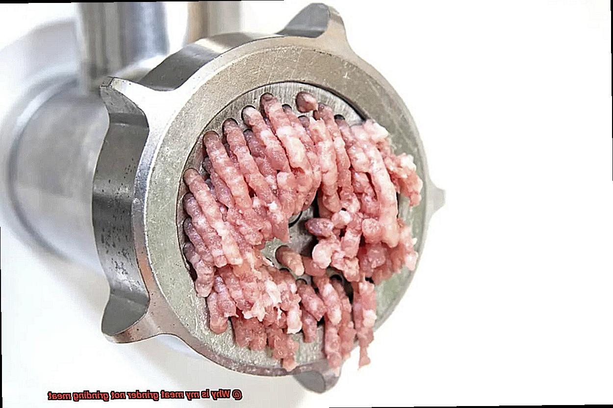 Why is my meat grinder not grinding meat? Pastime Bar And Grill