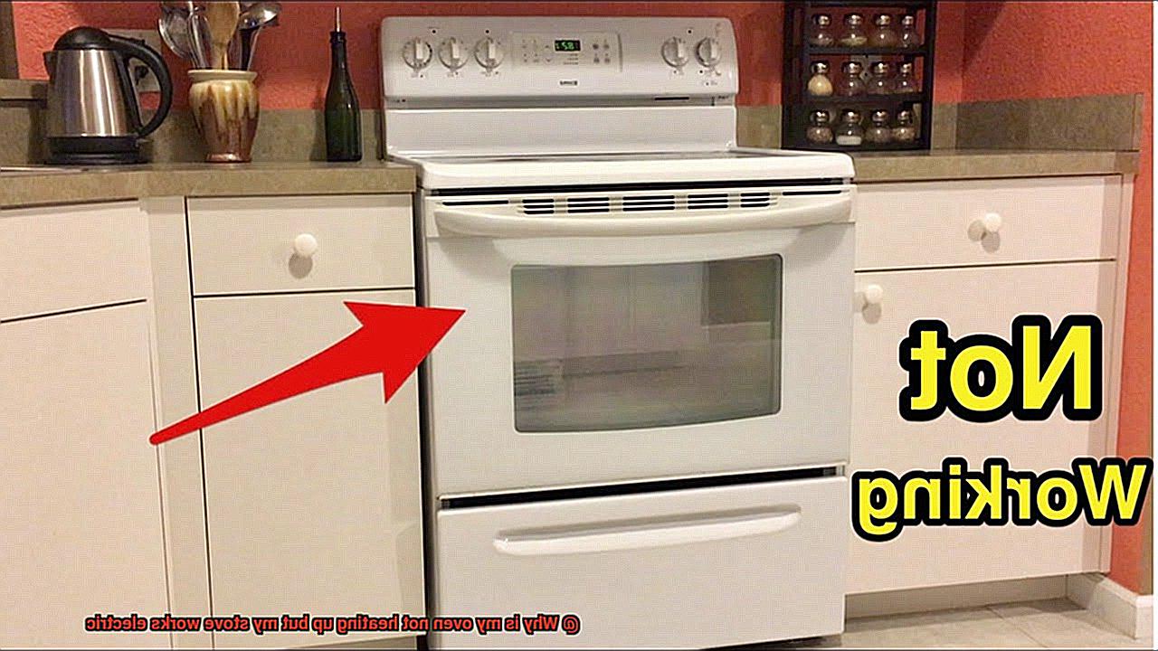 Why is my oven not heating up but my stove works electric-4