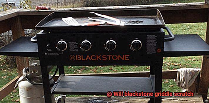 Will blackstone griddle scratch-8