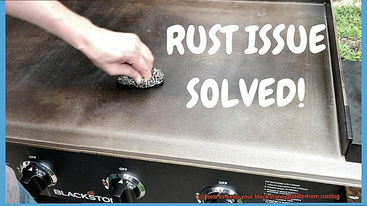 how to keep your blackstone griddle from rusting-5