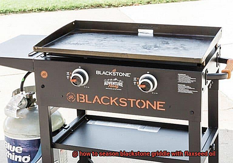 how to season blackstone griddle with flaxseed oil-4