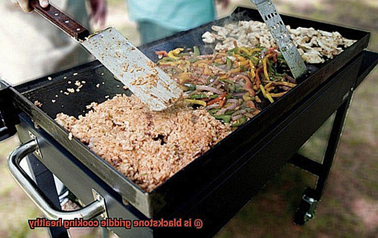 is blackstone griddle cooking healthy-5