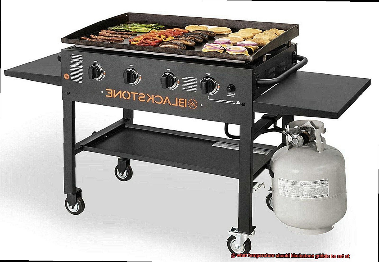 what temperature should blackstone griddle be set at-2