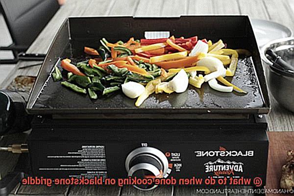 what to do when done cooking on blackstone griddle-8