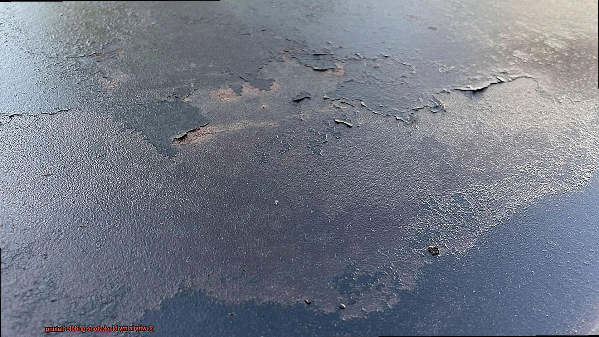 why is my blackstone griddle flaking? Pastime Bar And Grill