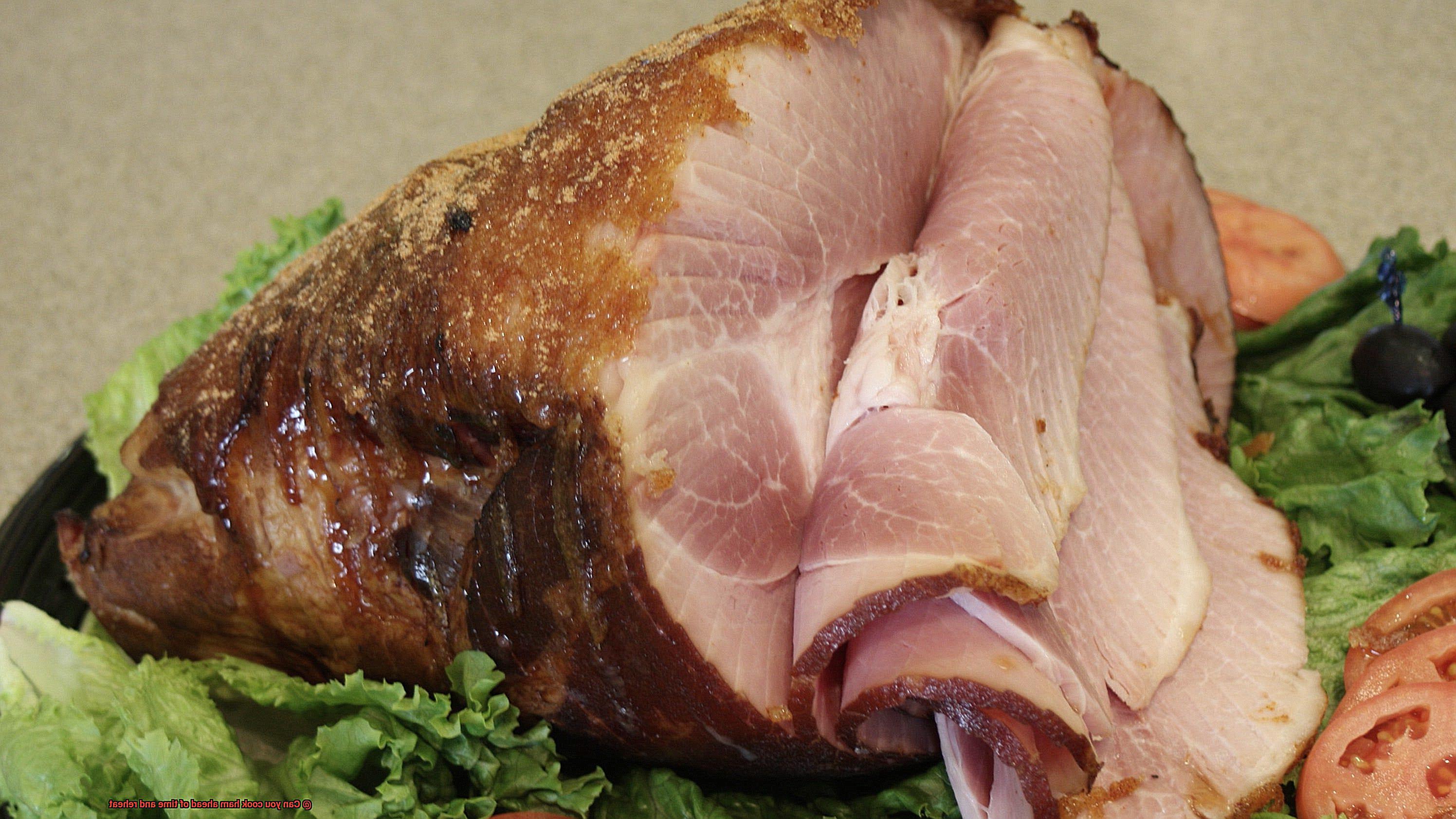 Can you cook ham ahead of time and reheat-2