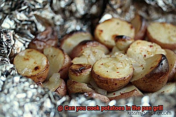 Can you cook potatoes in the pan grill-10