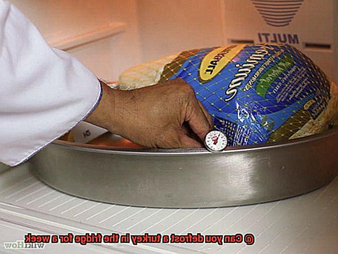 Can you defrost a turkey in the fridge for a week-3