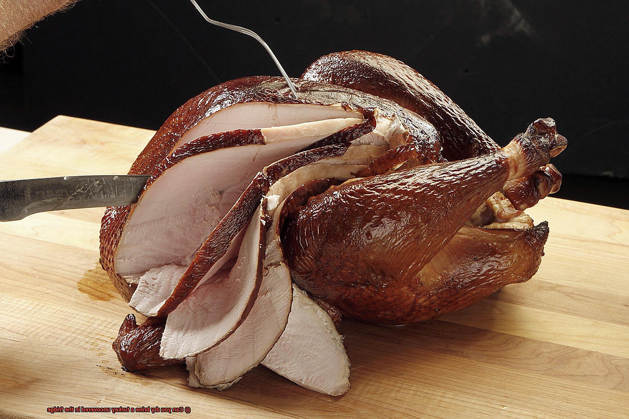 Can you dry brine a turkey uncovered in the fridge-3