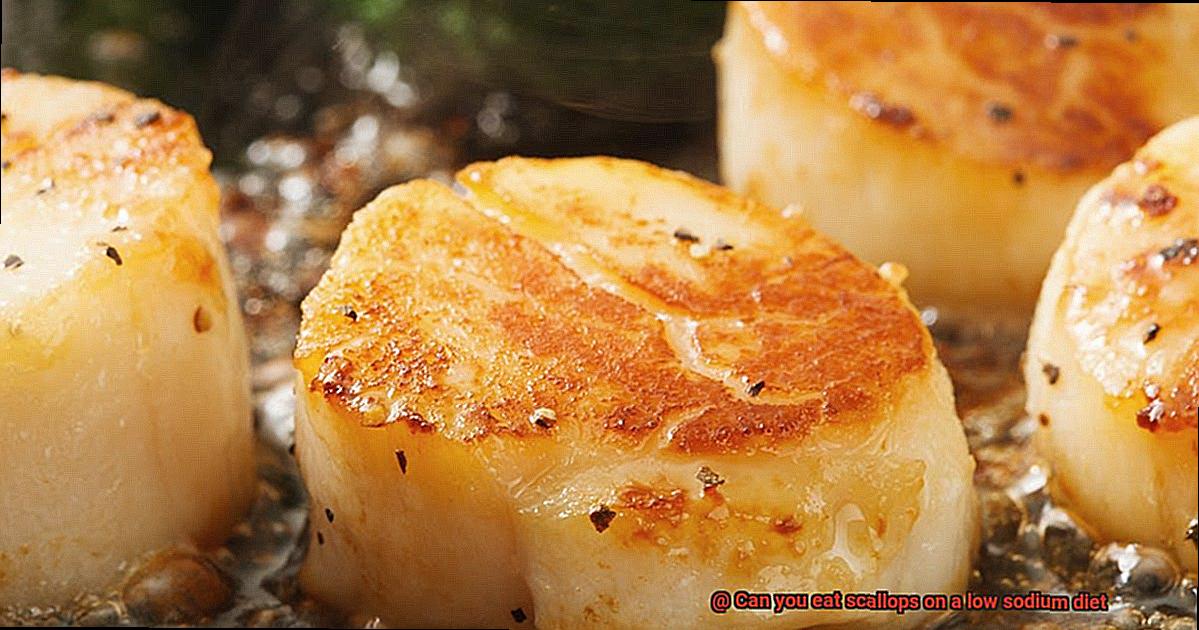 Can you eat scallops on a low sodium diet-6