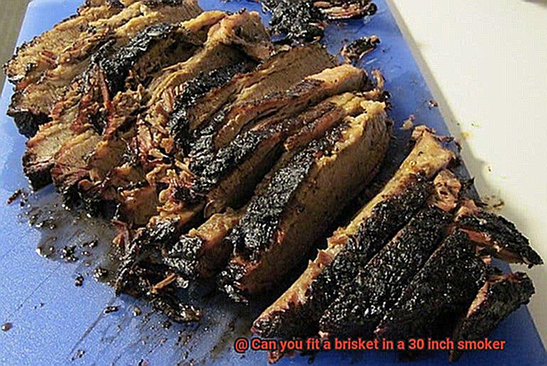 Can you fit a brisket in a 30 inch smoker-6
