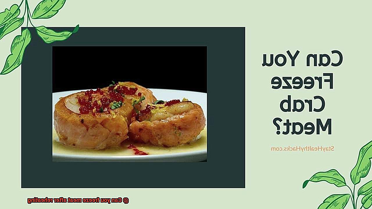 Can you freeze meat after reheating-2