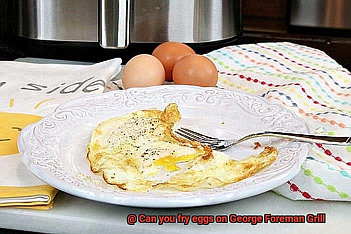 Can you fry eggs on George Foreman Grill-4