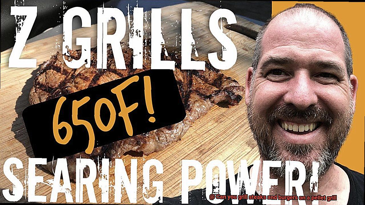 Can you grill steaks and burgers on a pellet grill-7