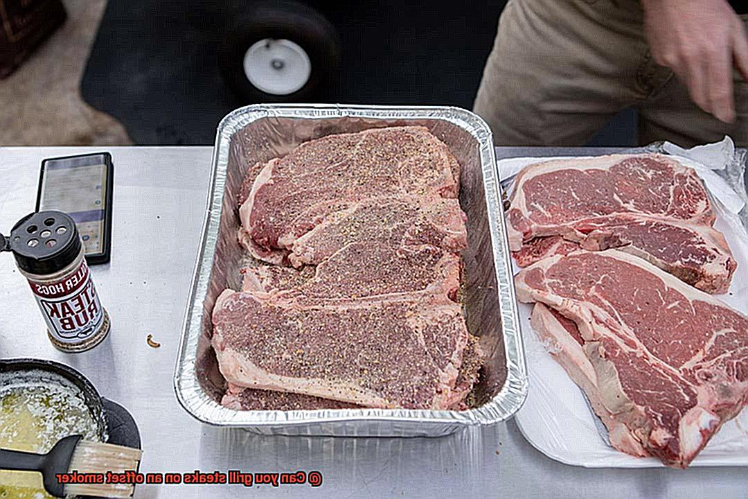 Can you grill steaks on an offset smoker-2