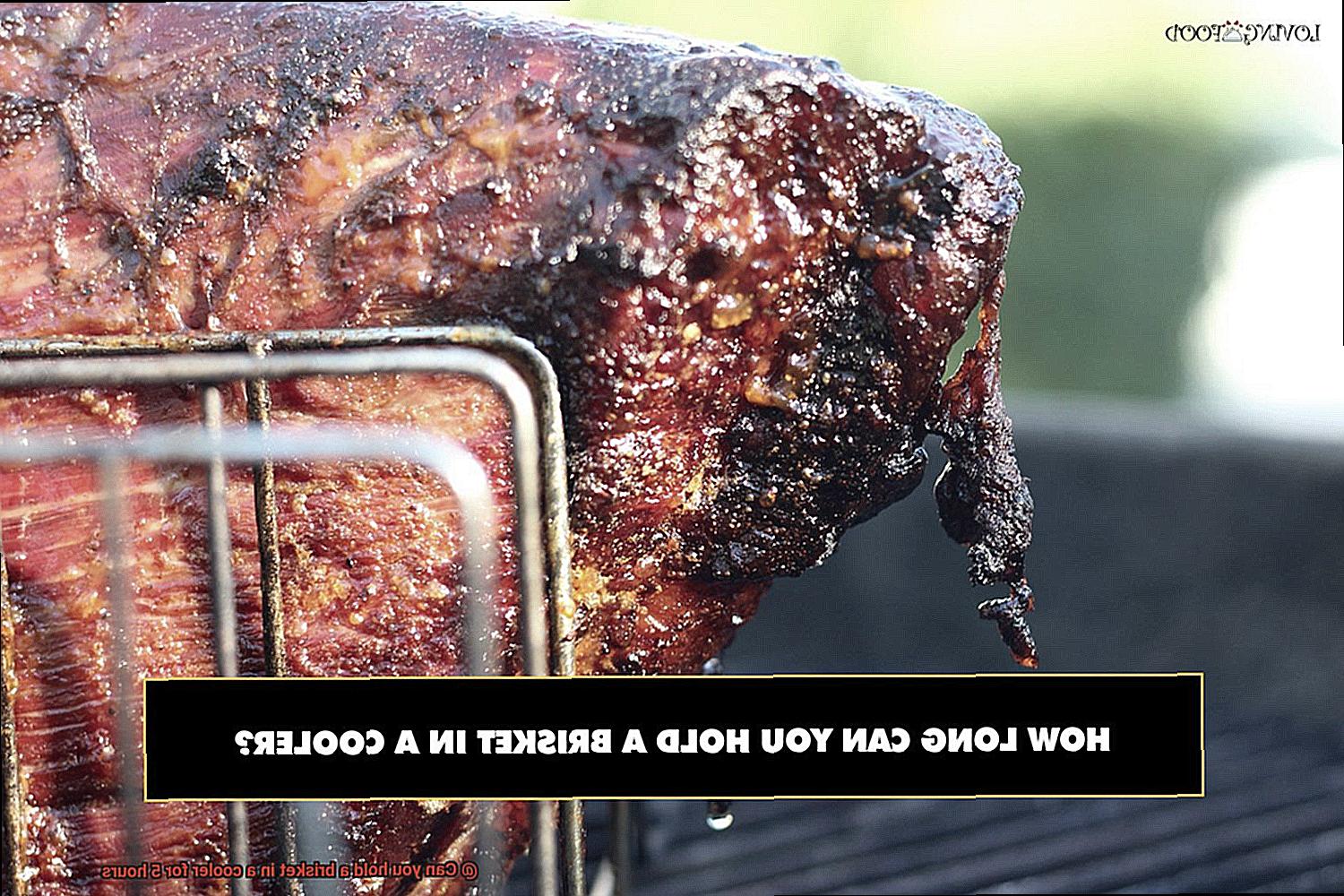 Can you hold a brisket in a cooler for 5 hours-2