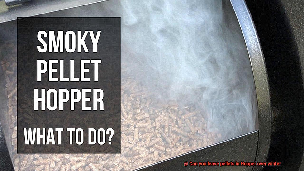 Can you leave pellets in Hopper over winter-6