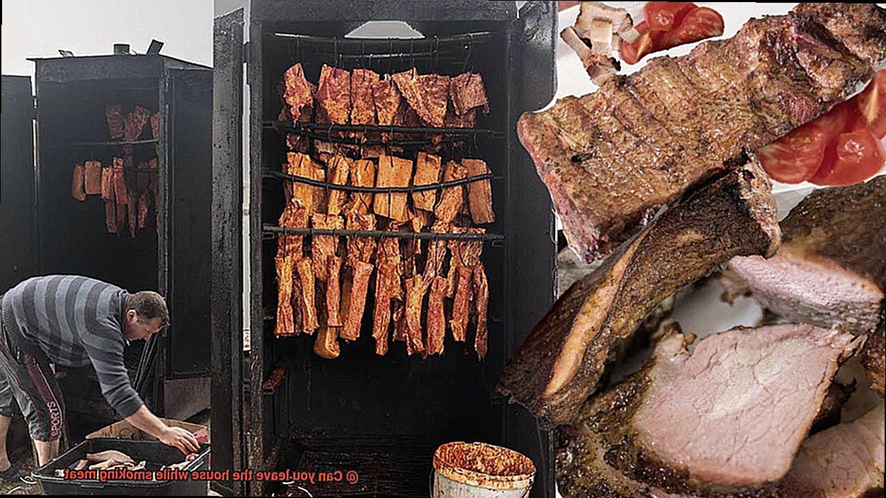 Can you leave the house while smoking meat-4