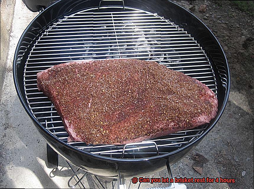 Can you let a brisket rest for 4 hours-6