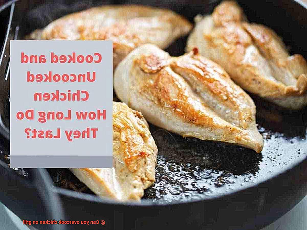 Can you overcook chicken on grill-4
