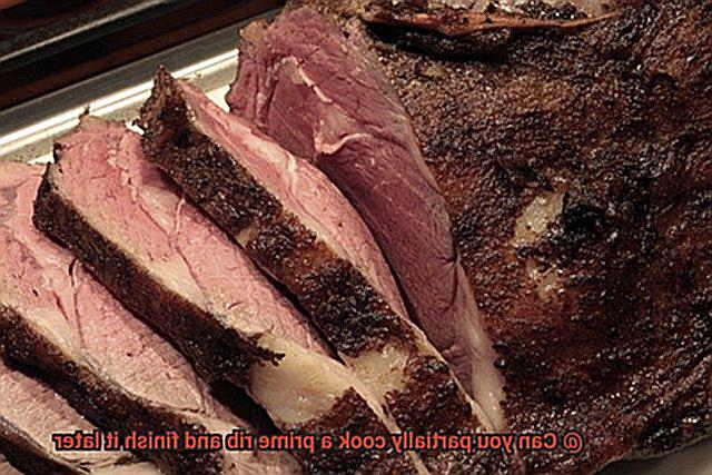 Can you partially cook a prime rib and finish it later-2