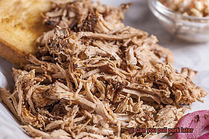 Can you pull pork later-15