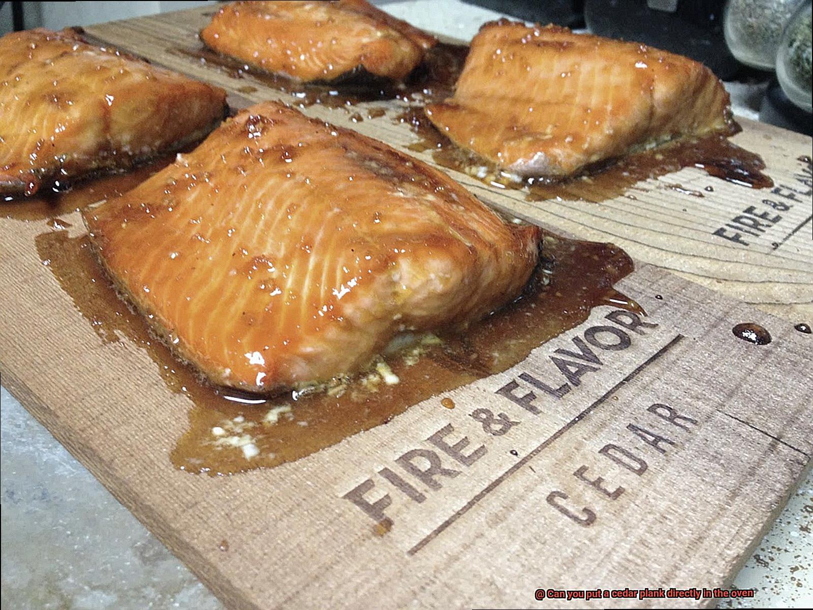 Can you put a cedar plank directly in the oven-3