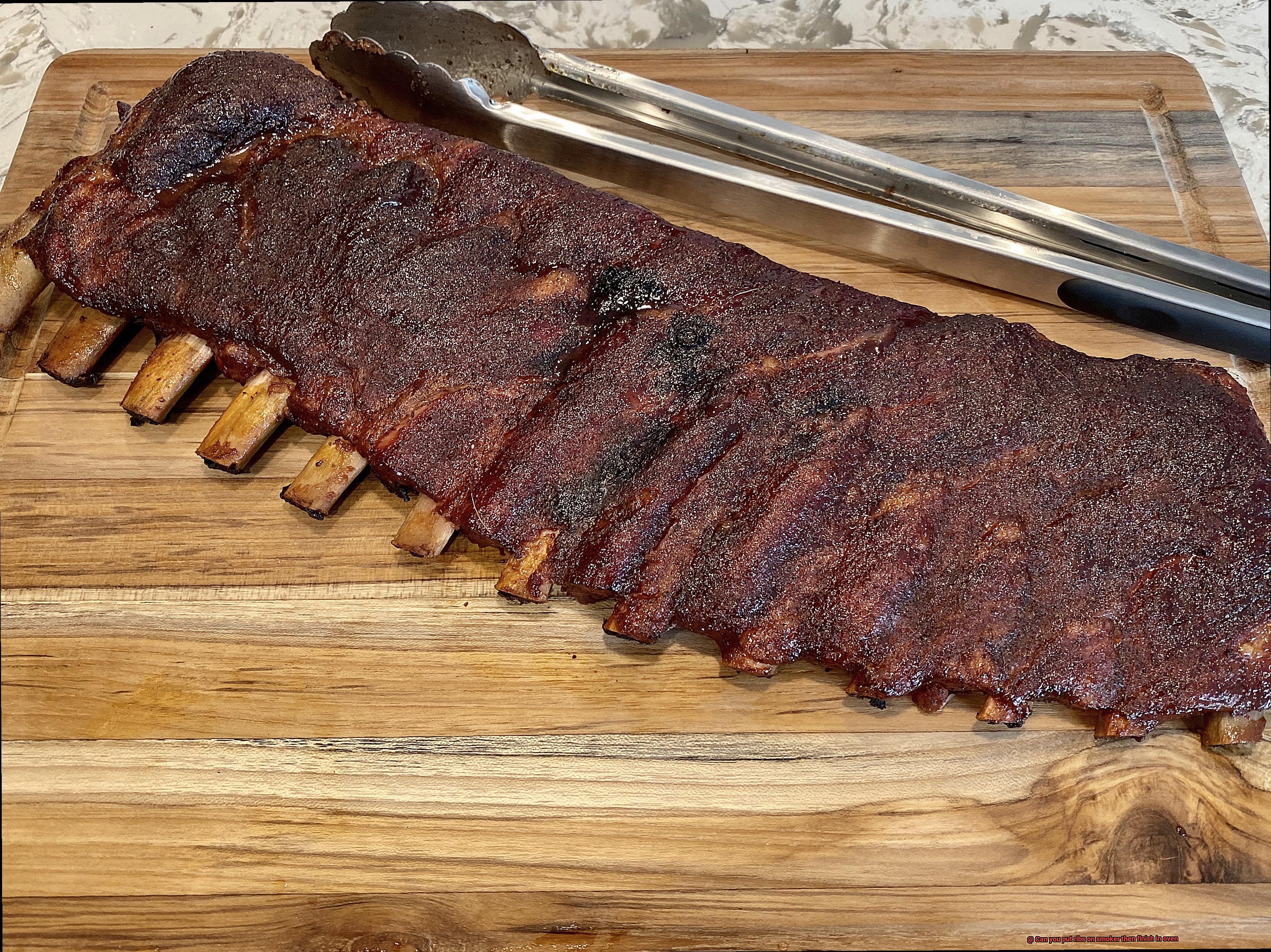 Can you put ribs on smoker then finish in oven-4