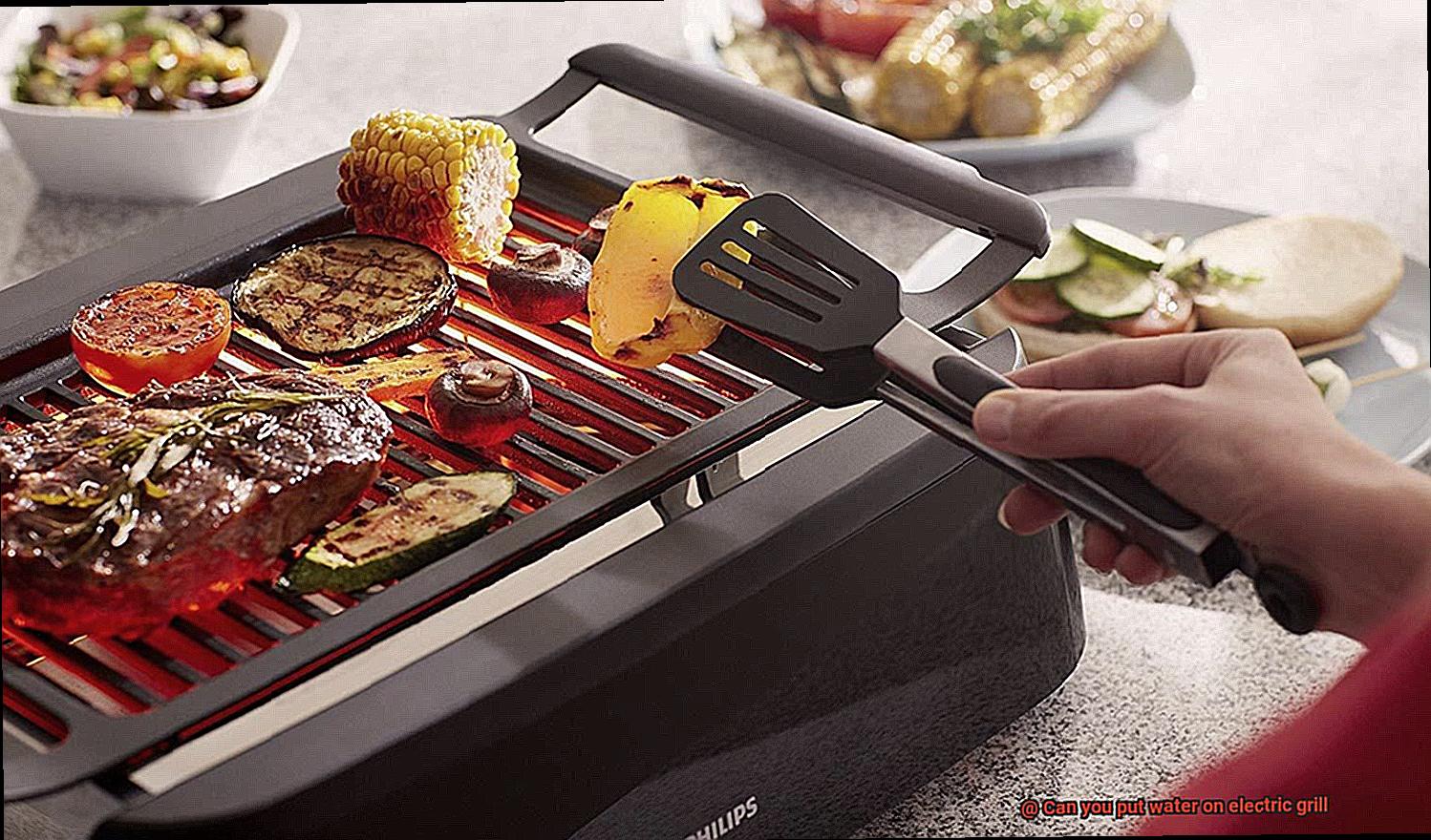 Can you put water on electric grill-11