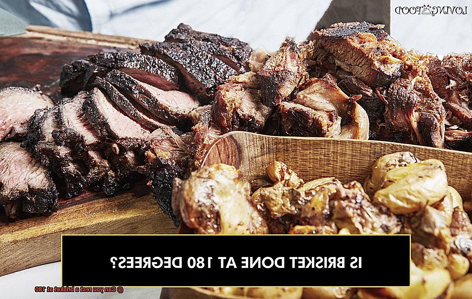 Can you rest a brisket at 180-4