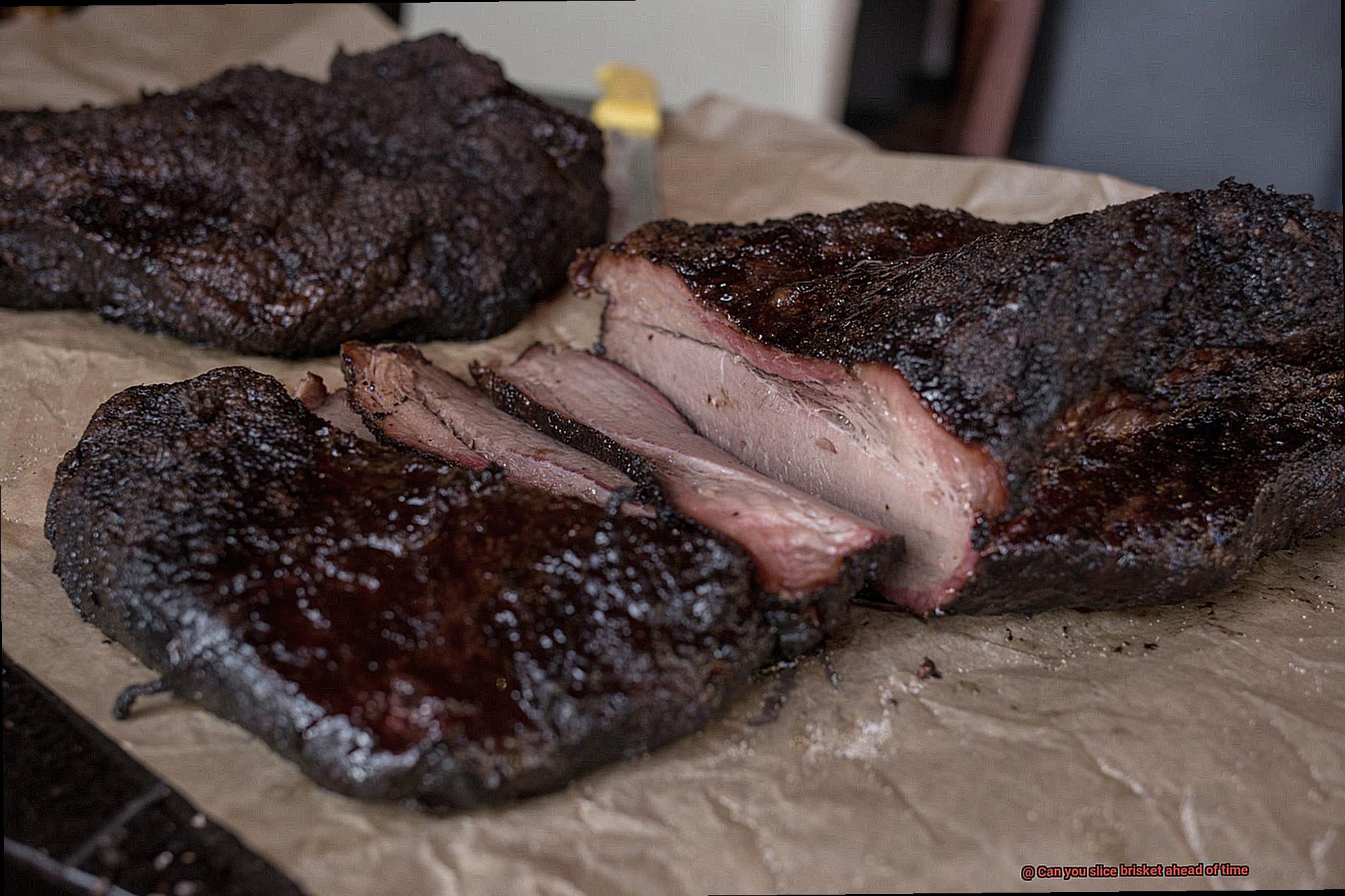 Can you slice brisket ahead of time-4
