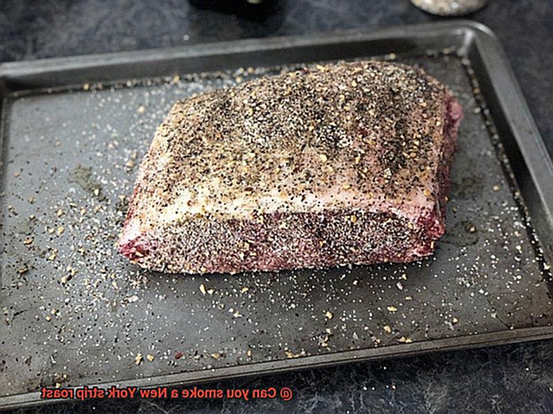 Can you smoke a New York strip roast-3
