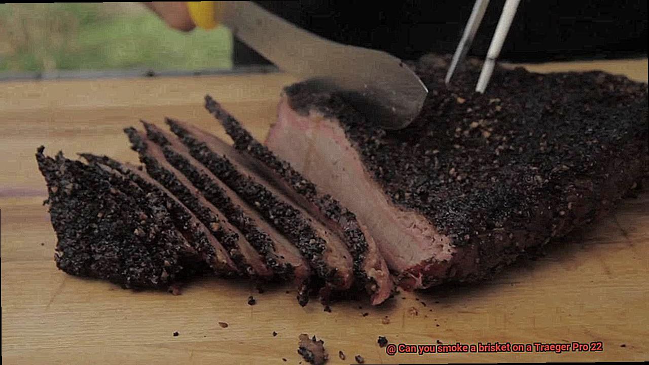 Can you smoke a brisket on a Traeger Pro 22-2