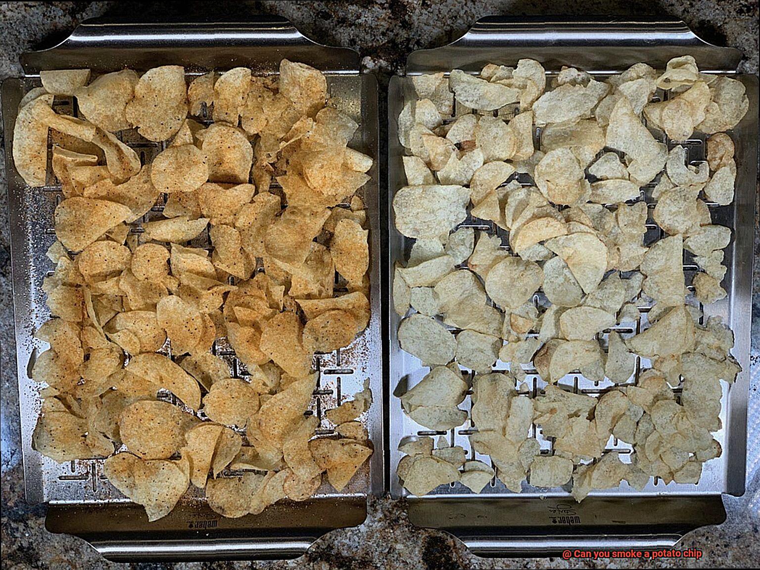 Can you smoke a potato chip -6