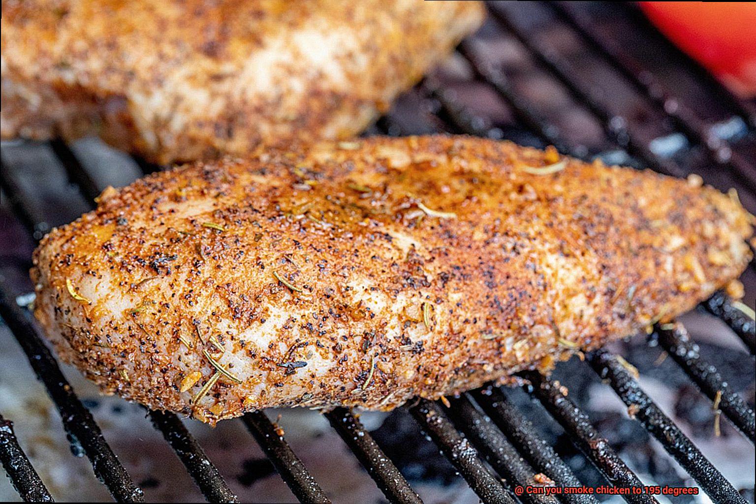 Can you smoke chicken to 195 degrees-6