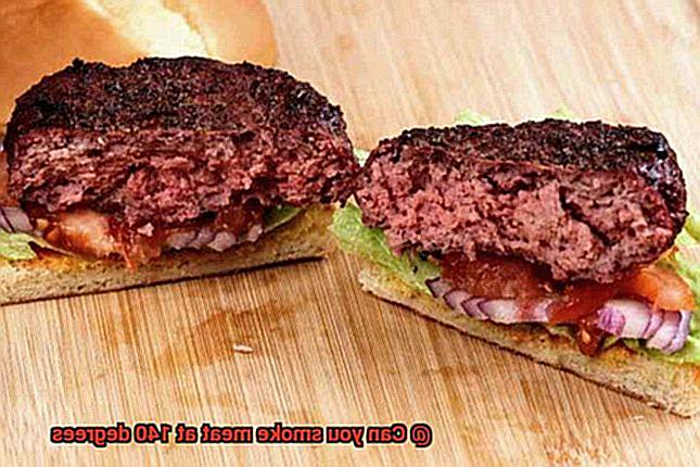Can you smoke meat at 140 degrees-4
