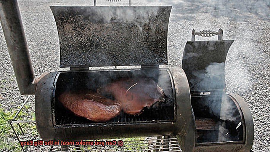Can you smoke meat in the Big Easy-6