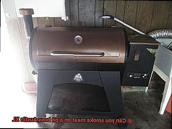 Can you smoke meat on a pit boss Austin XL-2