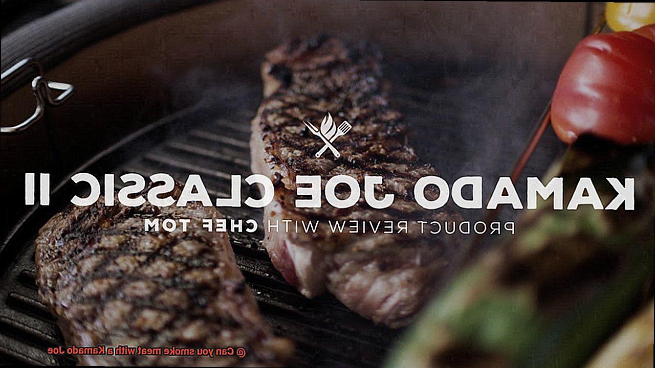 Can you smoke meat with a Kamado Joe-6