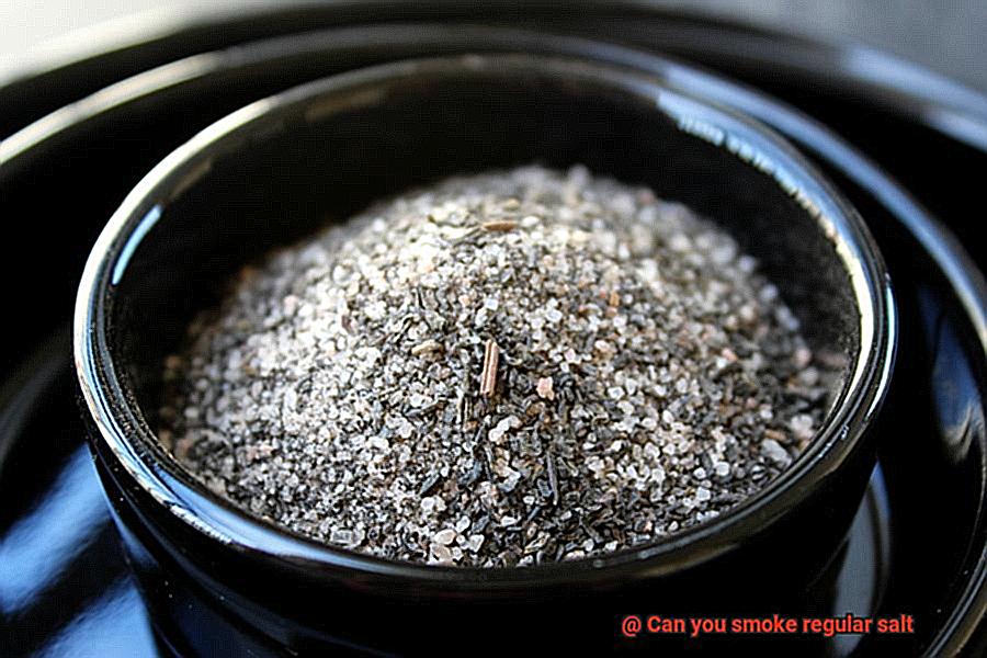 Can you smoke regular salt-2