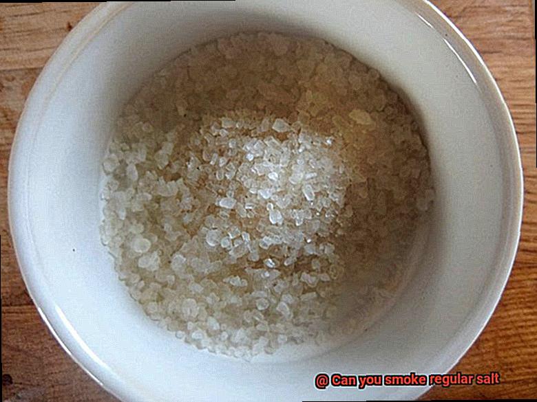Can you smoke regular salt-6