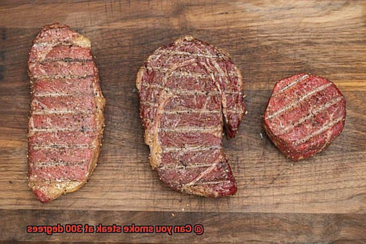 Can you smoke steak at 300 degrees-4